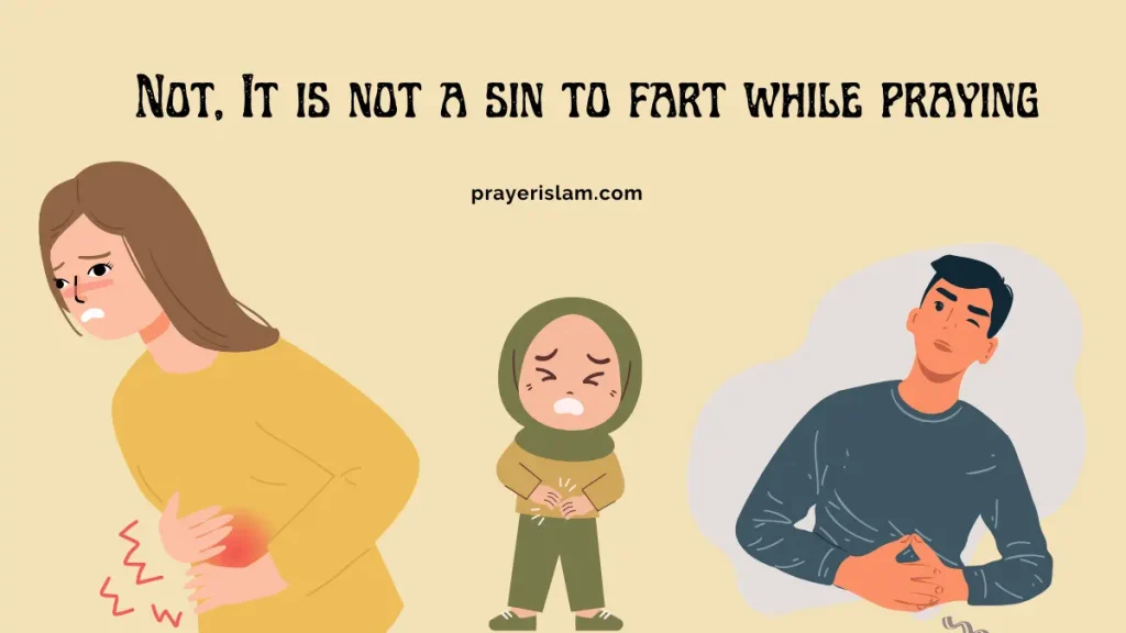 Is it a sin to fart while praying