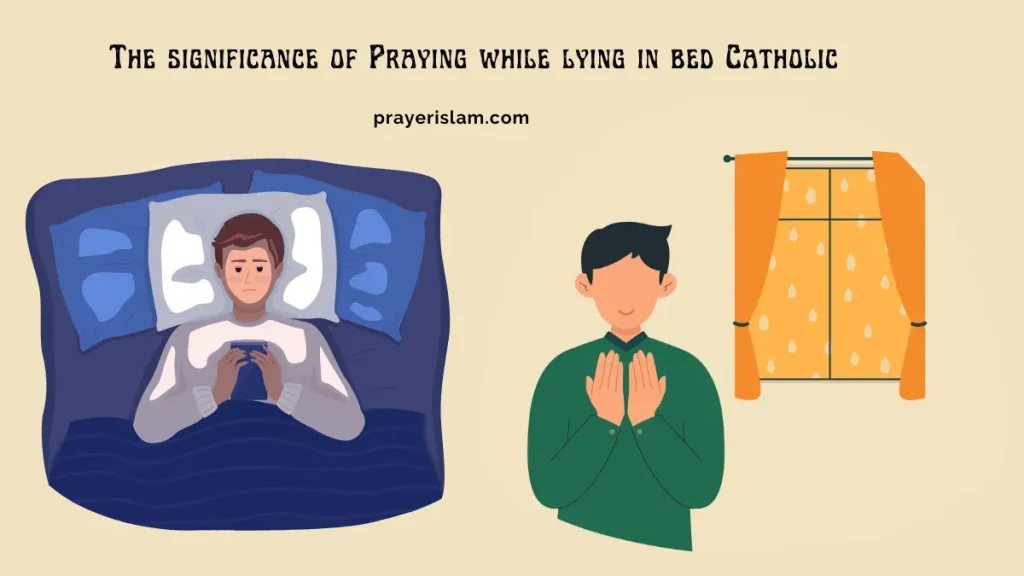 Praying while lying in bed Catholic