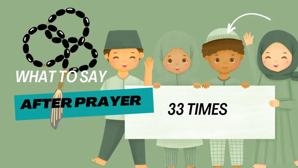 What to say after prayer 33 times