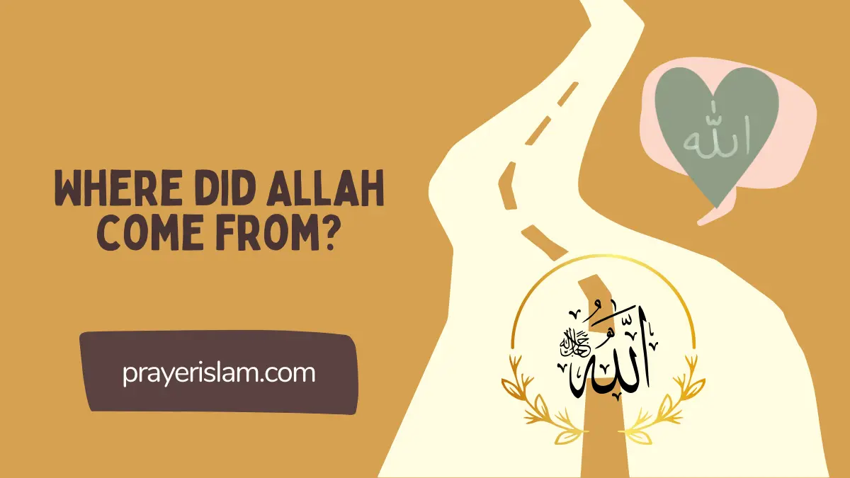 Where did Allah come from