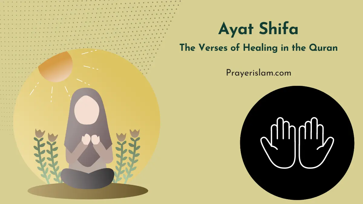 Ayat Shifa The Verses Of Healing In The Quran Prayer In Islam