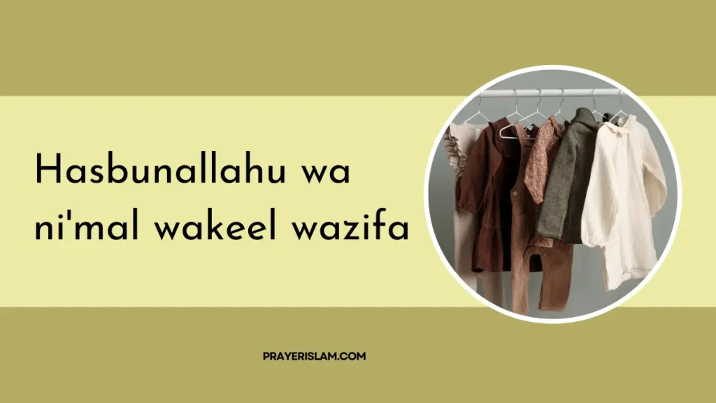 Hasbunallahu Wa Ni'mal Wakeel Wazifa