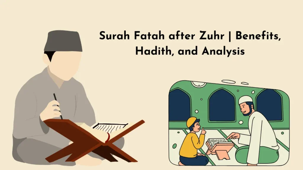 Surah Fatah after Zuhr